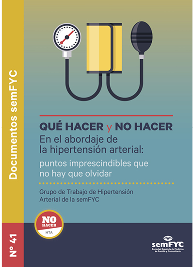 Doc 41. Qué hacer y no hacer en el abordaje de la hipertensión arterial 